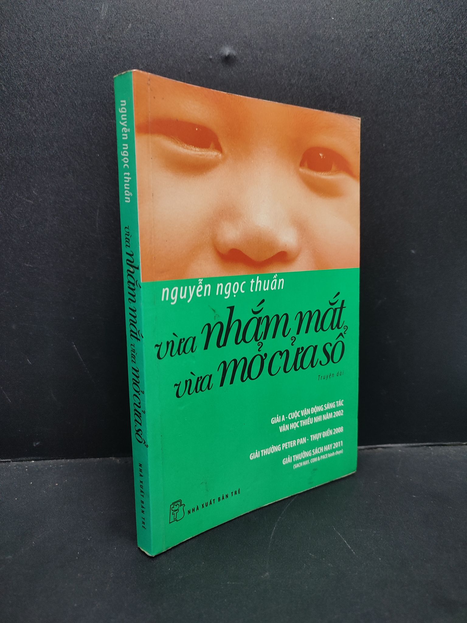Vừa Nhắm Mắt Vừa Mở Cửa Sổ