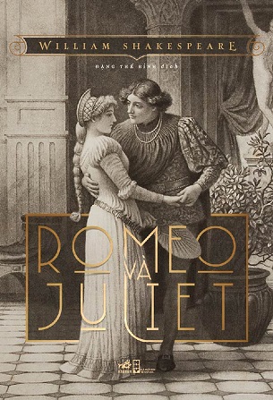 Romeo Và Juliet - William Shakespeare