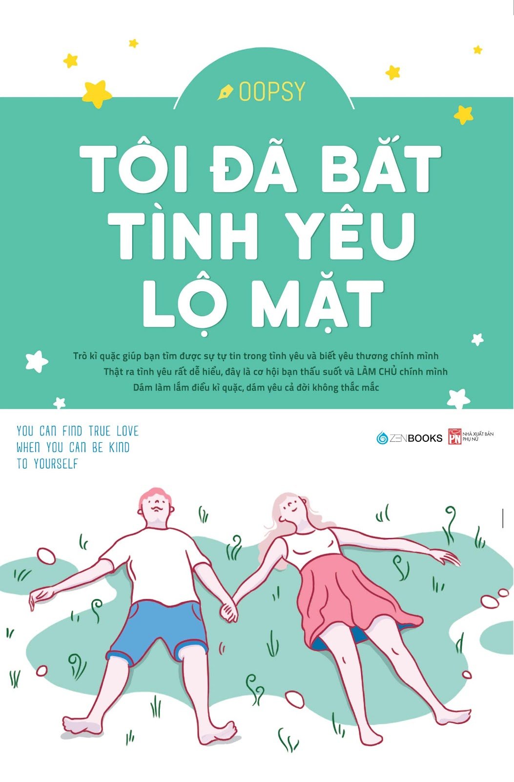Tôi đã bắt đầu tình yêu lộ mặt