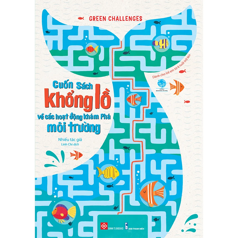 GREEN CHALLENGES - Cuốn sách khổng lồ về các hoạt động khám phá môi tr