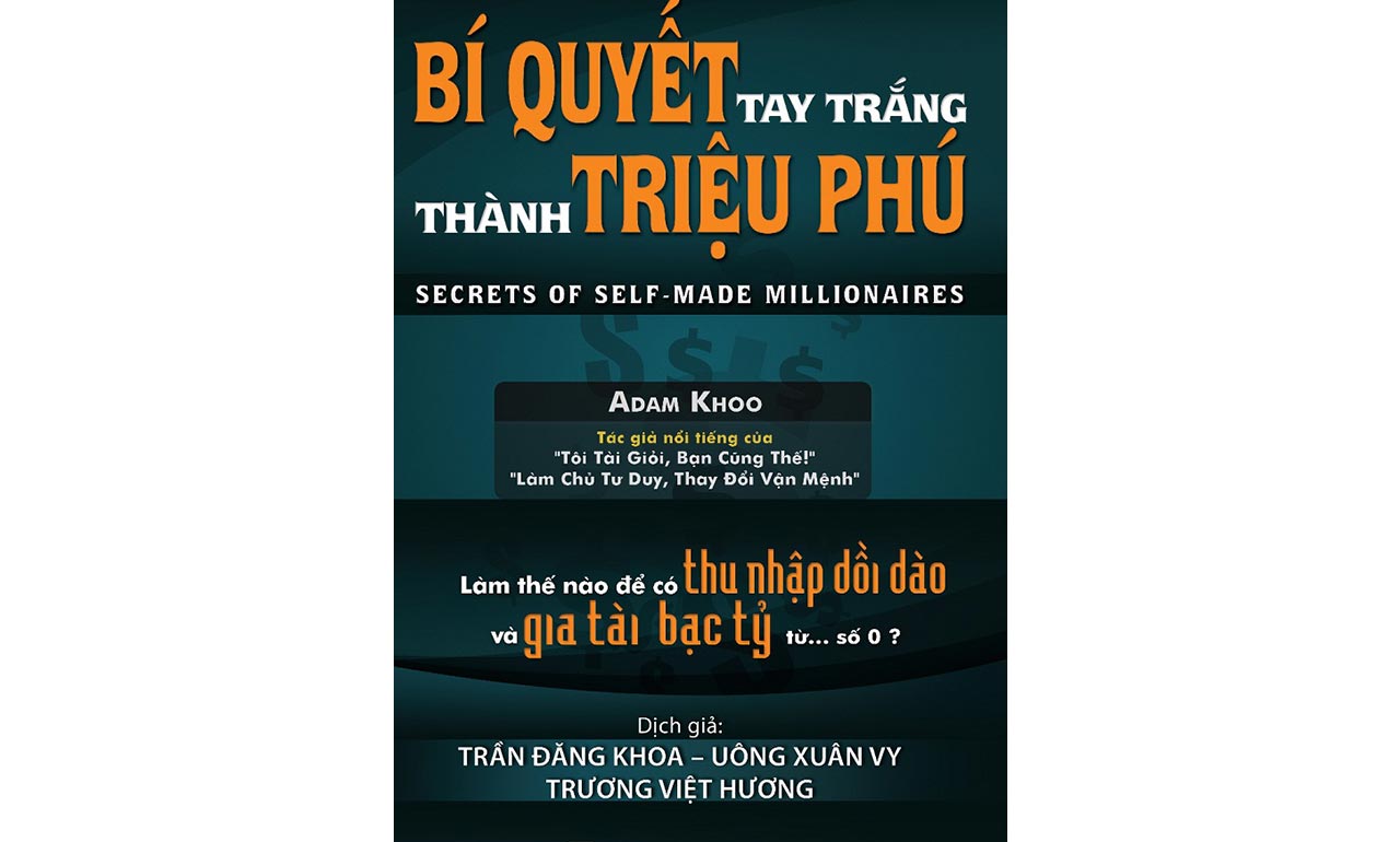 Sách nói Bí Quyết Tay Trắng Thành Triệu Phú - Adam Khoo - Sách Nói Online Hay